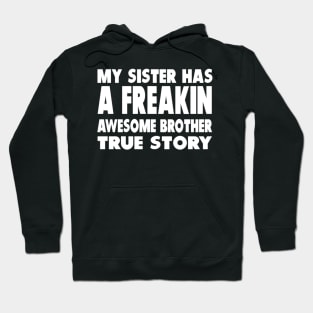 Brother and sister joke Hoodie